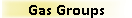 Gas Groups